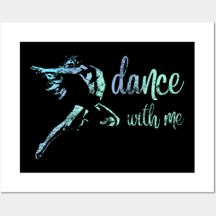 Dance with me Posters and Art